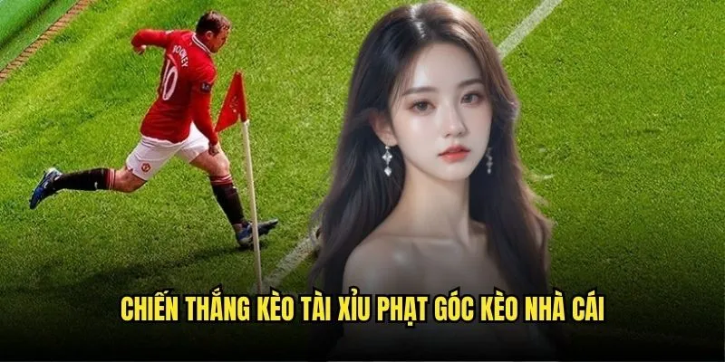 Kèo Tài Xỉu Phạt Góc - Bí Kíp Thắng Lớn Tại Kèo Nhà Cái 3 Chiến Thắng Kèo Tài Xỉu Phạt Góc Kèo Nhà Cái