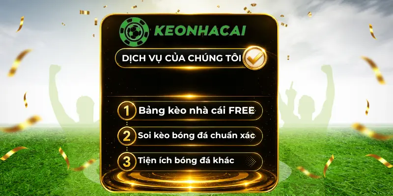 Dịch vụ và sản phẩm tại keonhacai.ooo